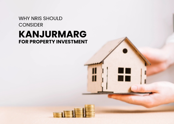 NRIs Kanjurmarg for Property Investment
