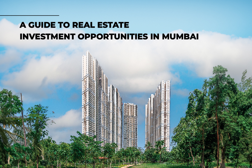 Real Estate Investment Opportunities In Mumbai