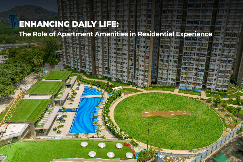 Enhancing Daily Life: The Role of Apartment Amenities in Residential Experience